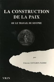 Paperback La Construction de la Paix Ou Le Travail de Sisyphe [French] Book