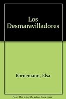 Los desmaravilladores 9505111177 Book Cover