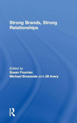 Strong Brands, Strong Relationships 1138786829 Book Cover
