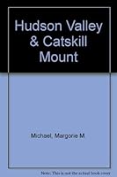 Hudson Valley & Catskill Mount 051756825X Book Cover