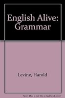 English Alive: Grammar 0877204268 Book Cover