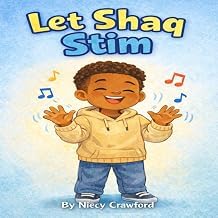 Resumen Insights Audiobook Let Shaq Stim (Growing with Shaq) Full