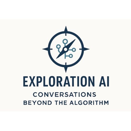 Exploration AI: Beyond the Algorithm cover art