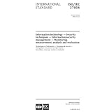 ISO/IEC 27004:2016, Second Edition: Information technology - Security techniques - Information security management - Monitoring, measurement, analysis and evaluation