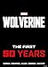 Produktbild Marvel's Wolverine: The First 50 Years