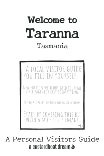 Welcome to Taranna - Tasmania: A Fun DIY Visitors Guide