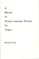 A Manual of Foreign Language Dictions for Singers B019TH8ER0 Book Cover