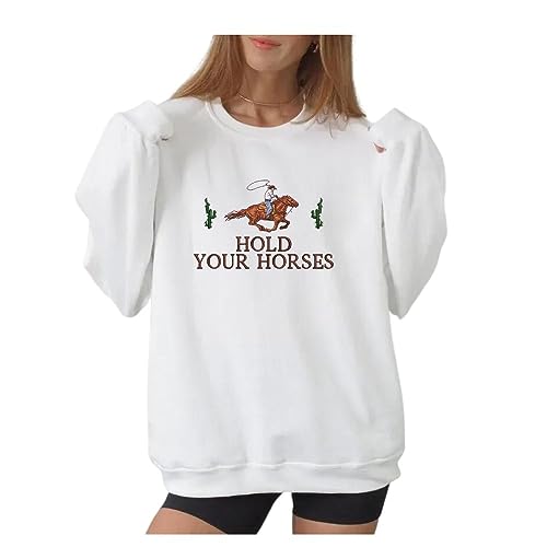 Embroidered Hold Your Horses Sweatshirt, Funny Idiom Quote Tee Gift, Cute Animal Hoodie Embroidery, Cute Horse Gift, Present for Her, Cute Animal Lover Gift