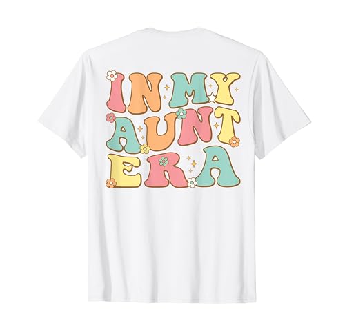 In My Aunt Era (sur le dos) Groovy Retro pour tante Noël T-Shirt