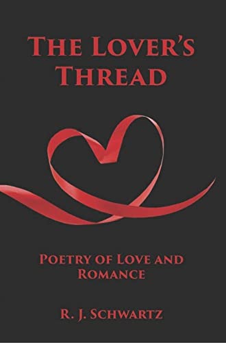 The Lover's Thread: Poetry for Couples (English Edition)