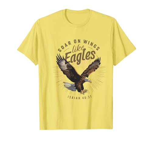 Soar on Wings Like Eagles Isaiah 40:31 Eagle Design T-Shirt, Men, Lemon Yellow, 3X-Large