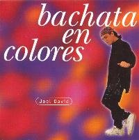 Bachata En Colores [Audio CD] David, Joel