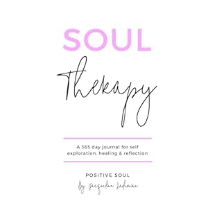 Soul Therapy: A 365 day journal for self exploration, healing and reflection Paperback – April 11 2018