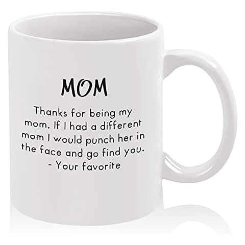 Mothers Day Gifts - Thanks For Being My Mom Novelty Coffee Mom Mug - Gifts for Mom From Daughter Son - Best Funny Personalized Mom Birthday, Mother's Day, Christmas Gifts for Mom, Dad, Grandmother Cover