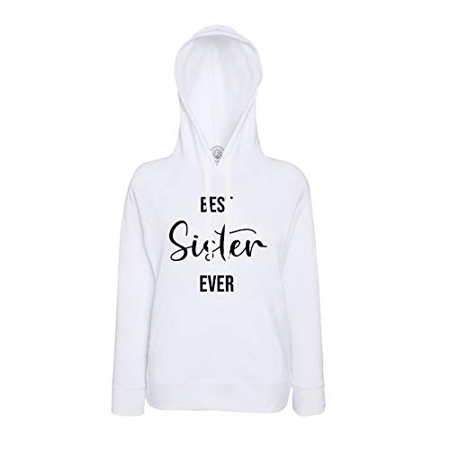 Sweat à capuche Best Sister Ever le cadeau idéal pour gâter votre meilleure soeur