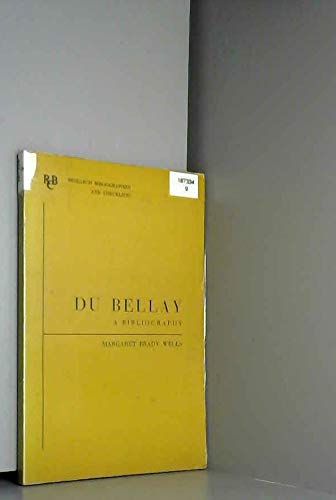 Du Bellay: A Bibliography (Research Bibliographies and Checklists)