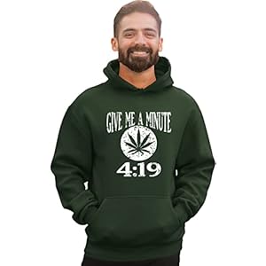 Go All Out Give Me A Minute 419 420 Funny Marijuana Mens Women Sweatshirt Hoodie