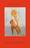  Aurea und Proles (German Edition)
