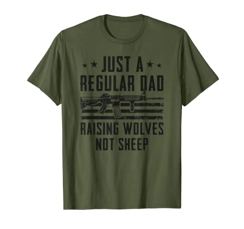 Just A Regular Dad Raising Wolves Not Sheep - Pistola de camuflaje para hombre Camiseta