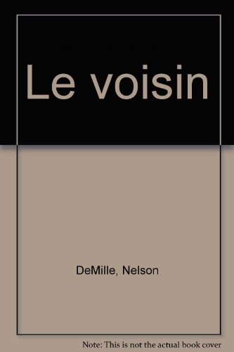 Le voisin