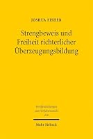 Strengbeweis Und Freiheit Richterlicher Ãoeberzeugungsbildung 3161641027 Book Cover