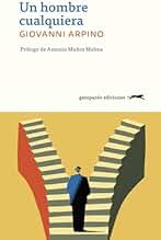 Un hombre cualquiera: Prólogo de Antonio Muñoz Molina (GATOPARDO)