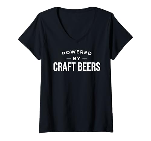 Womens Funny Craft Beer Lover Powered by Craft Beers V-Neck T-Shirt