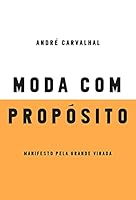 Moda com propósito 8584390499 Book Cover