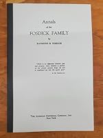 Annals of the Fosdick family. B002SZXP3Y Book Cover