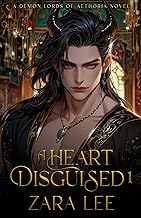 Download audiobook A Heart Disguised 1: A Steamy Arranged Marriage Fantasy MM Romance (The Demon Lords of Aethoria) Digital Book for Android