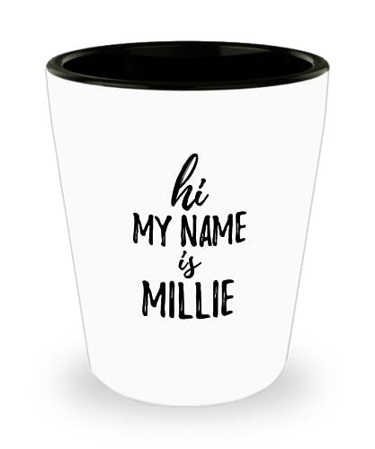 Hi My Name Is Millie Shot Glass 1.5 Oz Personalized Gift