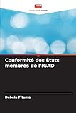 Conformité des États membres de l'IGAD (French Edition)