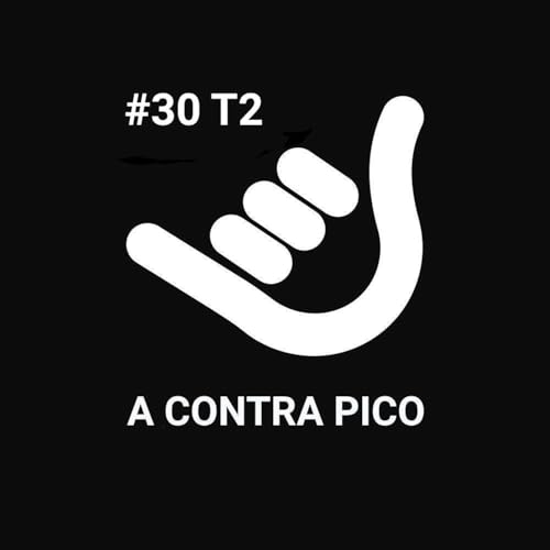 『ACP #30 T2 | PROGRAMA COMPLETO』のカバーアート