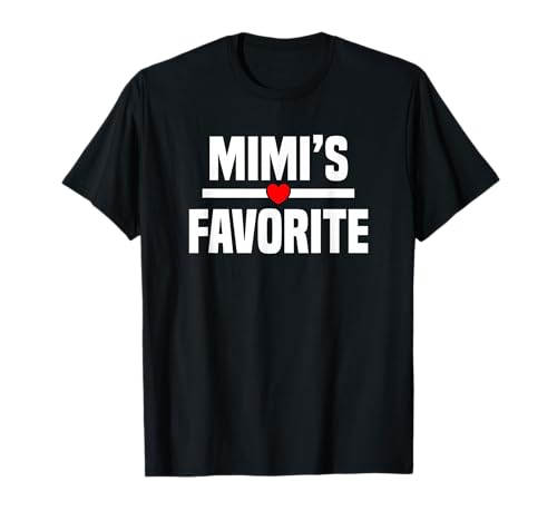 Mimi's Favorite Grandchild Funny Grandson Granddaughter T-Shirt