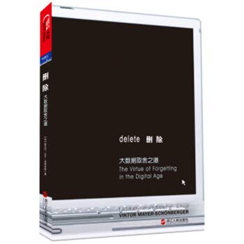 Unknown Binding Delete: The Virtue of Forgetting in the Digital Age Book