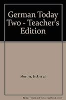 German Today Two - Teacher's Edition 0395205700 Book Cover