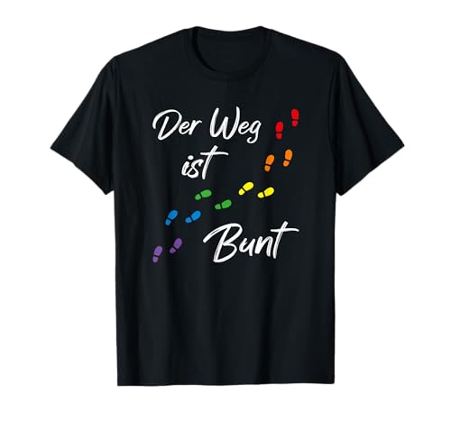 Der Weg ist Bunt mit Regenbogen Farben Fussspuren | LGBTQ T-Shirt