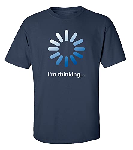 Men's I'm Thinking Funny Buffering Processing Short Sleeve Graphic T-Shirt