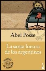 SANTA LOCURA DE LOS ARGENTINOS Book