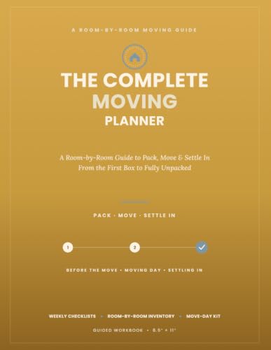 The Complete Moving Planner: A Room-by-Room Guide to Pack, Move & Settle In — From the First Box to Fully Unpacked image 2