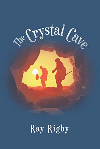 The Crystal Cave eBook : Rigby, Ray: Amazon.in: Kindle Store