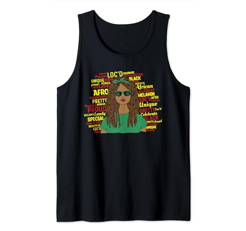 Black Women Loc'd Cool Dreadlocks Pride Melanin Afro Girl Camiseta sin Mangas