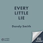 Cover of Every Little Lie