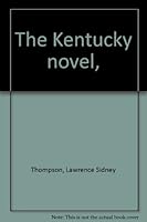 The Kentucky Novel, B0007DV72A Book Cover