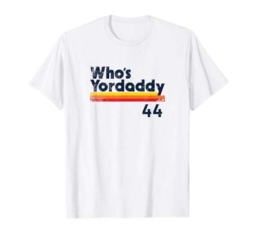 Yordan Alvarez - Who's Yordaddy (White) - Houston Baseball T-Shirt