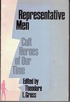 Representative men: cult heroes of our time B000PYF5OM Book Cover