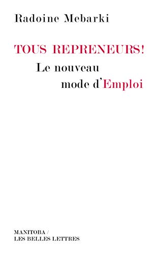 Télécharger Tous repreneurs ! Le nouveau mode d'emploi Livre eBook France