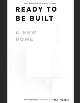 Paperback Ready To Be Built: A New Home (French Edition) [French] Book