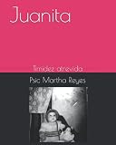  Juanita: Timidez atrevida