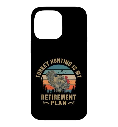 Turkey Hunting Is My Retirement Plan Cool Hunter Grandpa �X�}�z�P�[�X iPhone 14 Pro Max �p